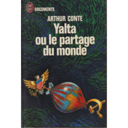Yalta ou le partage du monde