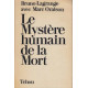 Le Mystère humain de la mort