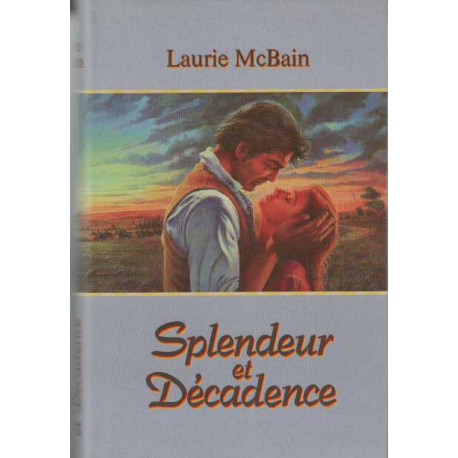 Splendeur et décadence