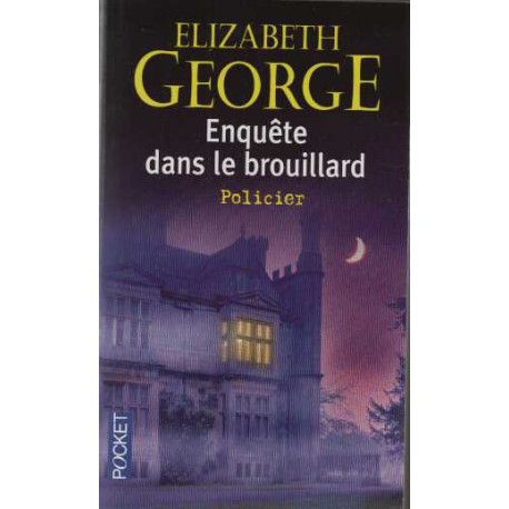 Enquete dans le Brouillard