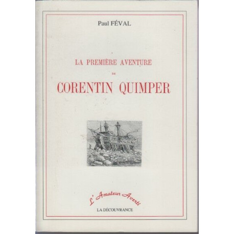 LA PREMIERE AVENTURE DE CORENTIN QUIMPER