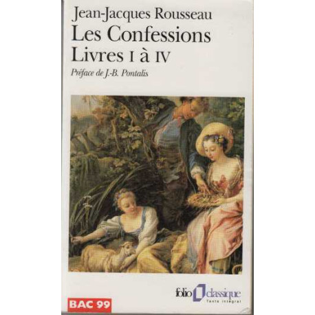 Les Confessions . Livres I à IV