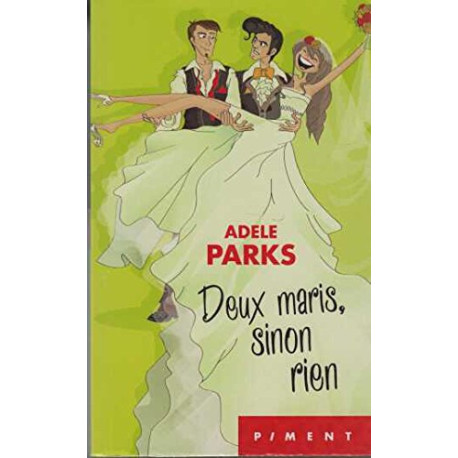 Deux maris sinon rien