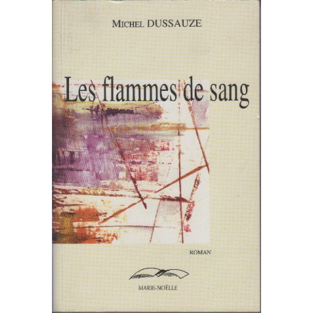 Flammes de Sang (les)