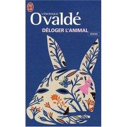 Déloger l'animal