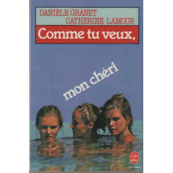 Comme Tu Veux Mon Chéri