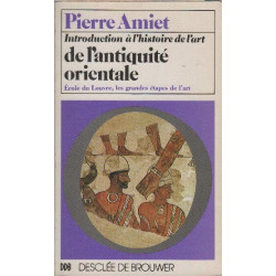 Introduction a l'histoire de l'art de l'antiquite orientale