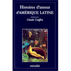 Histoires d'amour d'Amérique Latine