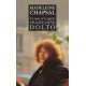 Ce que m'a appris Françoise Dolto