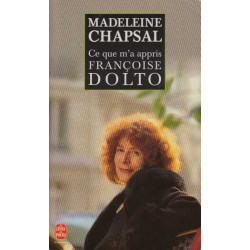 Ce que m'a appris Françoise Dolto