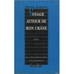 Voyage autour de mon crâne