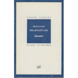 William Shakespeare : Hamlet