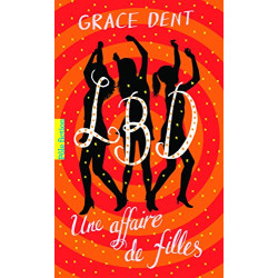 LBD 1 : LBD : Une affaire de filles