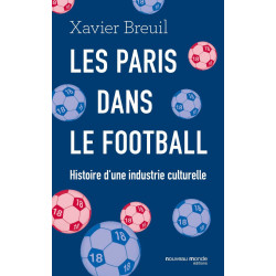 Les paris dans le football: Histoire d'une industrie culturelle