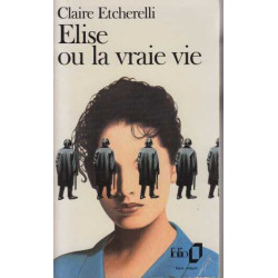Elise Ou La Vraie Vie