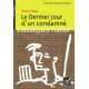 Le dernier jour d'un condamné