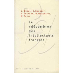 Le décembre des intellectuels français