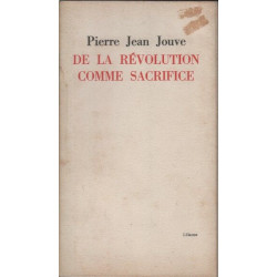 De la revolution comme sacrifice