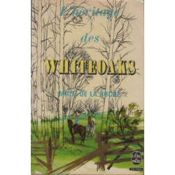 L'heritage des whiteoaks