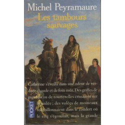Les tambours sauvages