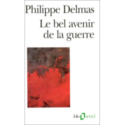 Le bel avenir de la guerre