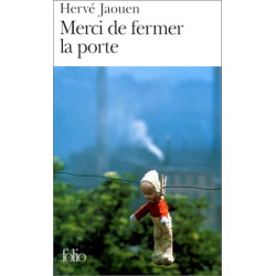 Merci de fermer la porte