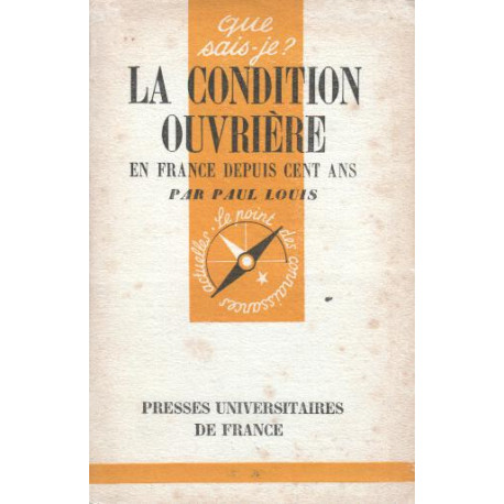 La condition ouvriere en France depuis cent ans (Correct)