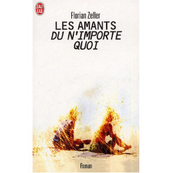 Les amants du n'importe quoi