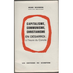 Capitalisme communisme christianisme en désarroi à l'heure du concile