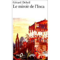 Le miroir de l'Inca
