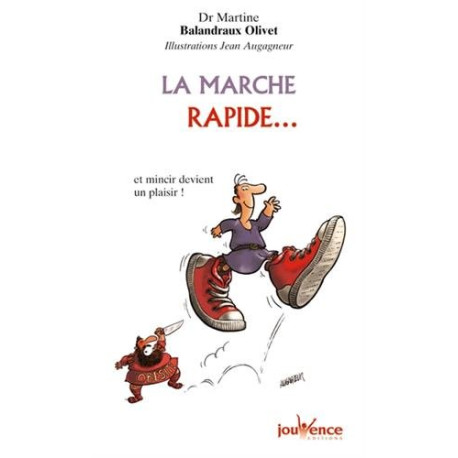 La marche rapide... : Et mincir devient un plaisir
