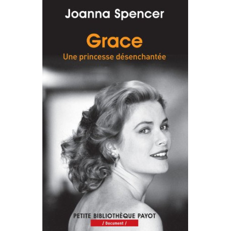 Grace : Une princesse désenchantée