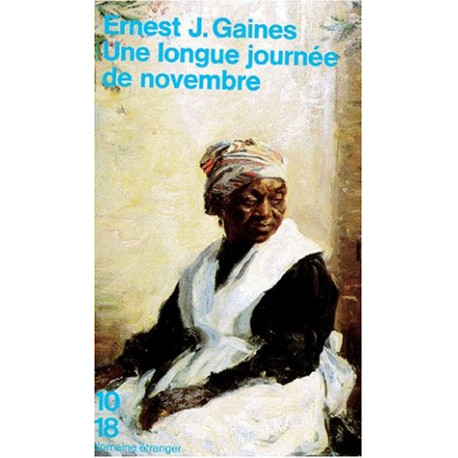 Une longue journée de novembre. suivi de Le ciel est gris