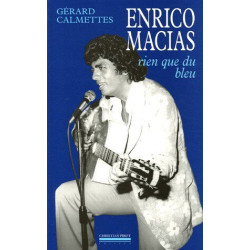 Enrico Macias: Rien que du Bleu