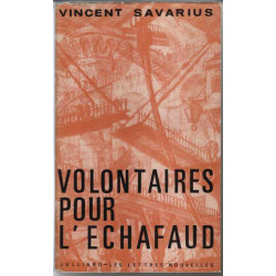 Volontaires pour l'echafaud