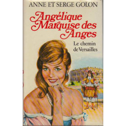 Angelique Marquise des Anges le chemin de Versailles