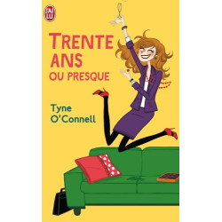 Trente ans ou presque