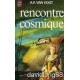 Rencontre cosmique
