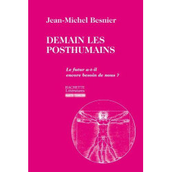 Demain les Posthumains