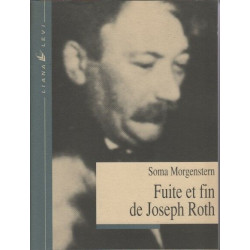 Fuite et fin de Joseph Roth: Souvenirs