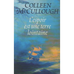 L espoir est une terre lointaine