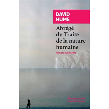 Abrégé du Traité de la nature humaine suivi de Ma vie
