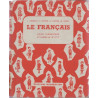 Le francais cours elementaire et classes de 10 eme et 9eme