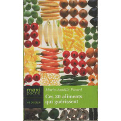 Ces 20 Aliments Qui Guerissent