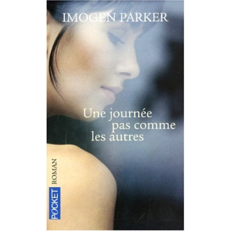 Une journee pas comme les autres