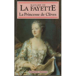 La princesse de Clèves et autres romans