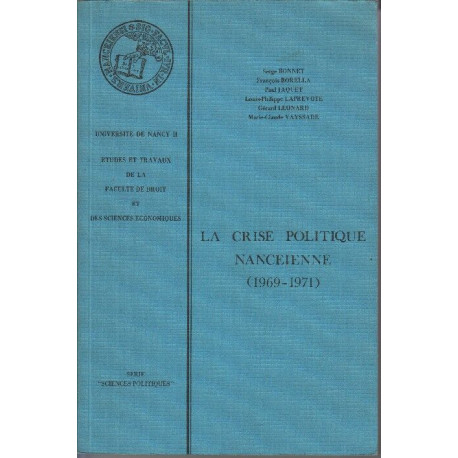 La crise politique nanceienne (1969-1971)