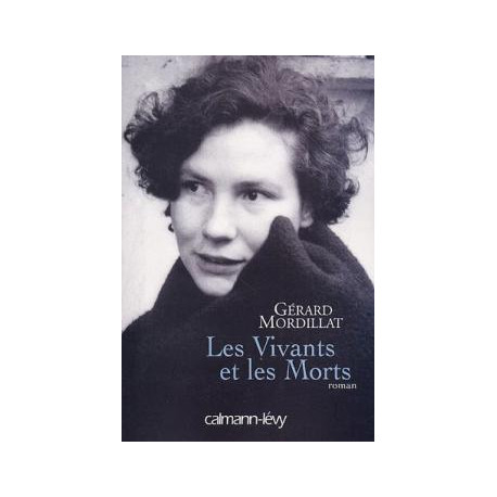 Les vivants et les morts