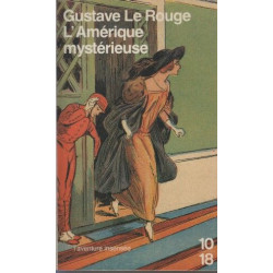 L'Amérique mystérieuse
