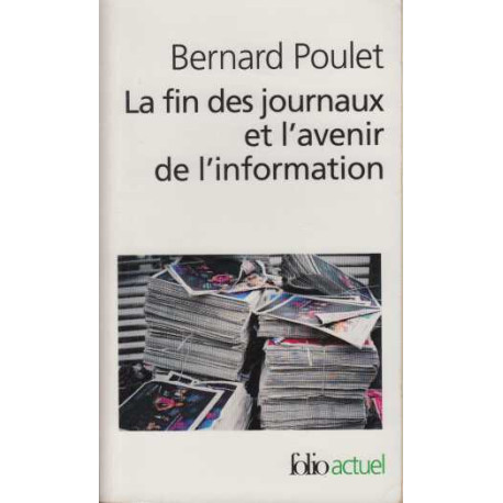 La fin des journaux et l'avenir de l'information